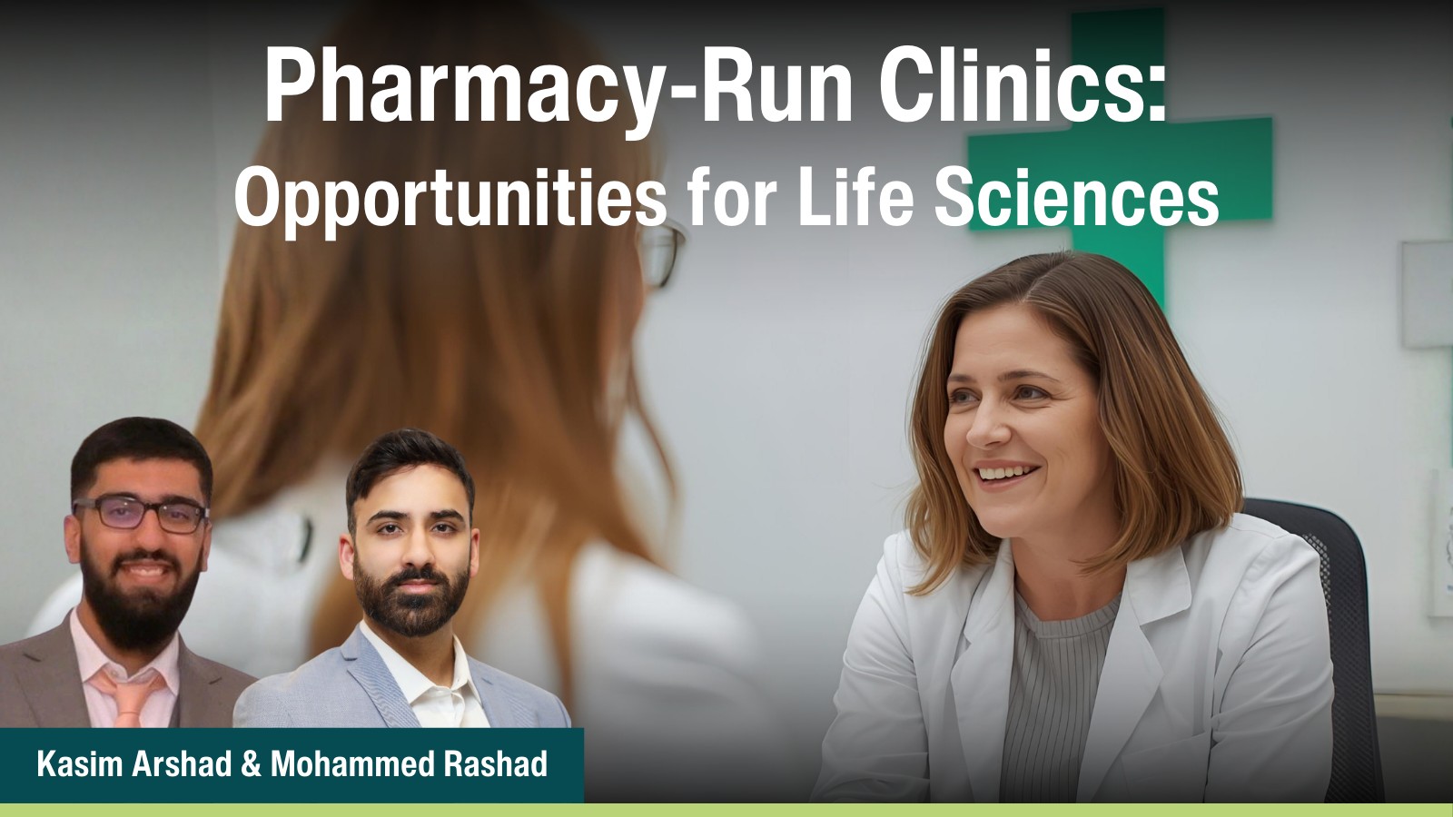 Pharmacy-Run Clinics: Opportunities for Life Sciences