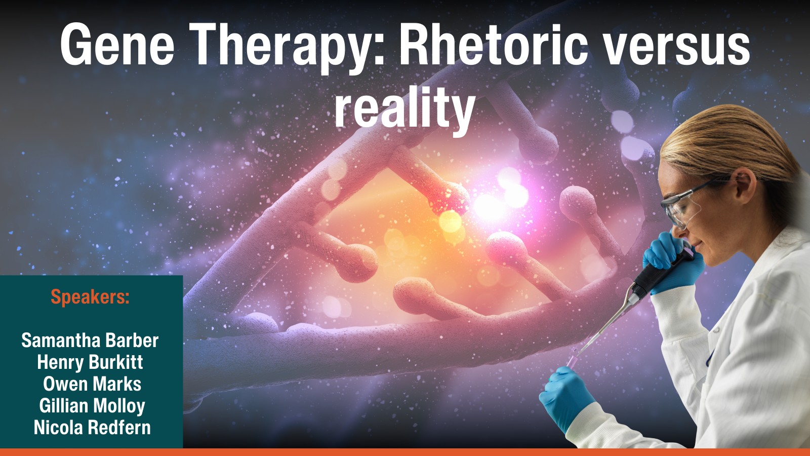 Gene Therapy: Rhetoric versus reality