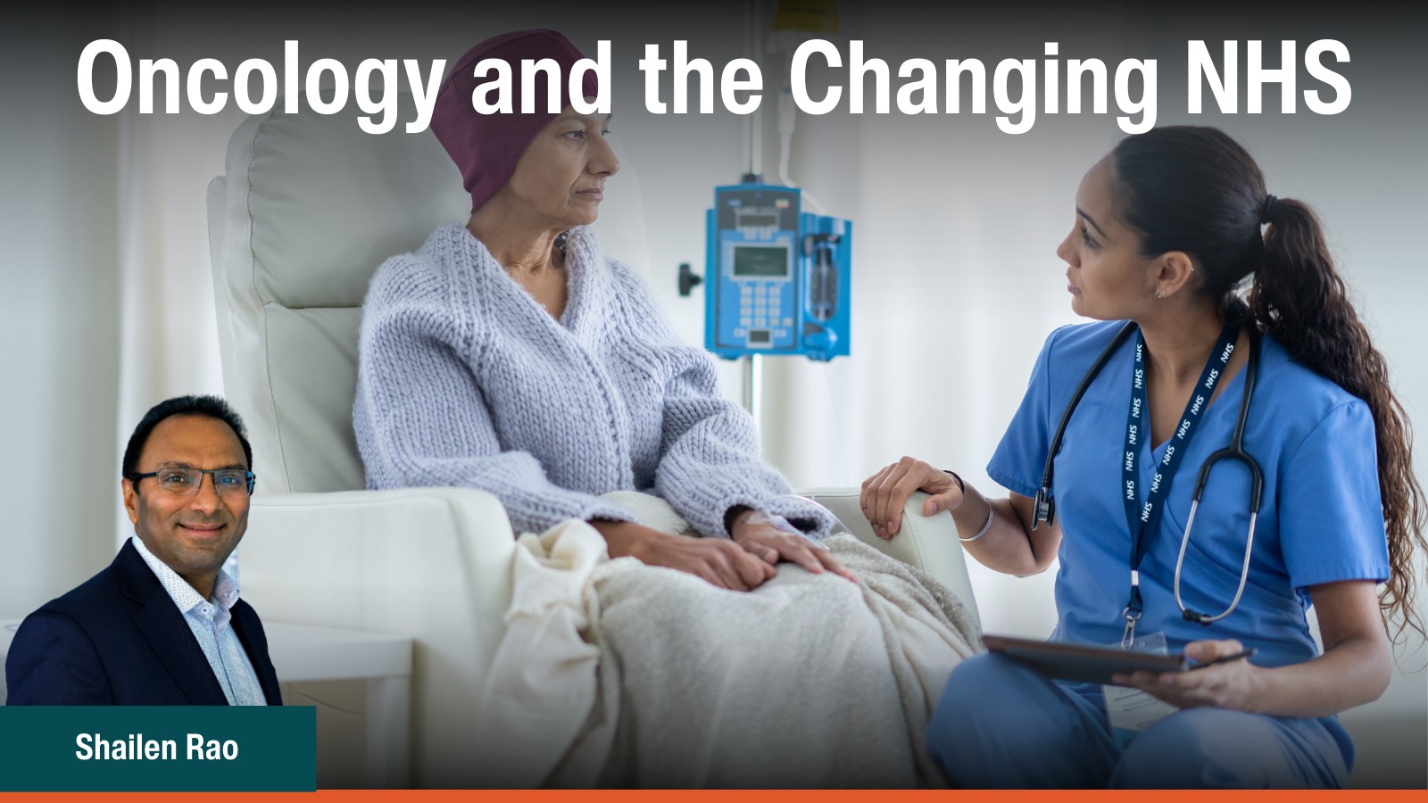 Oncology and the Changing NHS