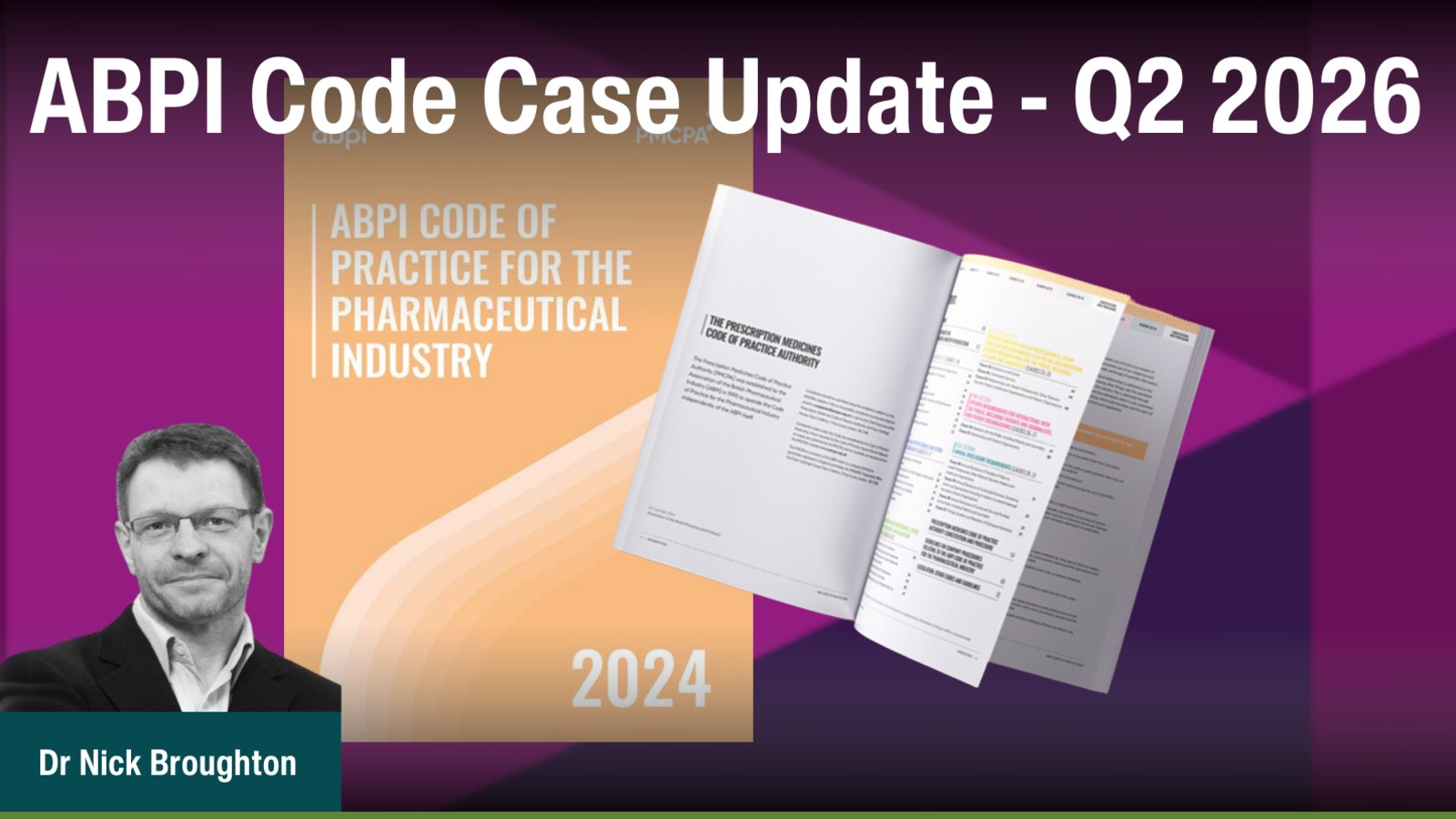 ABPI Code Case Update - Q2 2026 