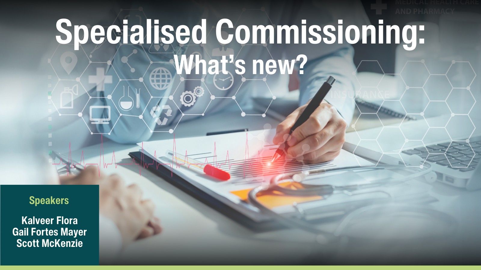 Specialised Commissioning: What’s new?