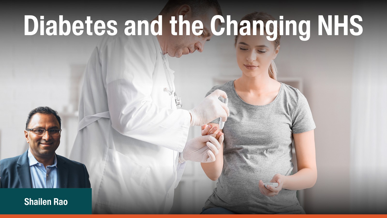 Diabetes and the Changing NHS