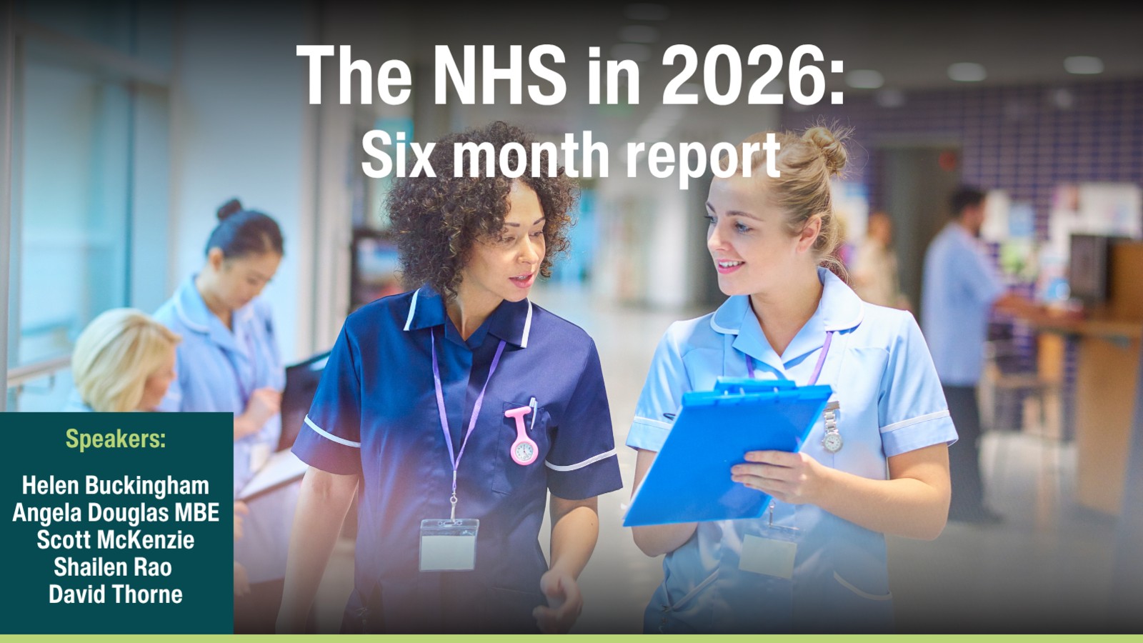 The NHS in 2026: Six month report