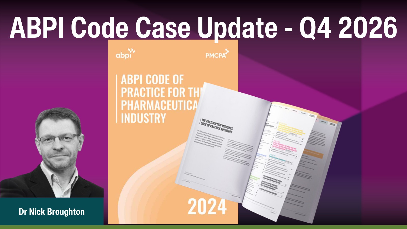 ABPI Code Case Update - Q4 2026 