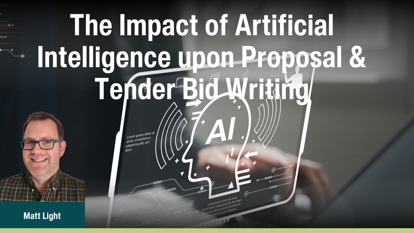 The Impact of Artificial Intelligence upon Proposal & Tender Bid Writing