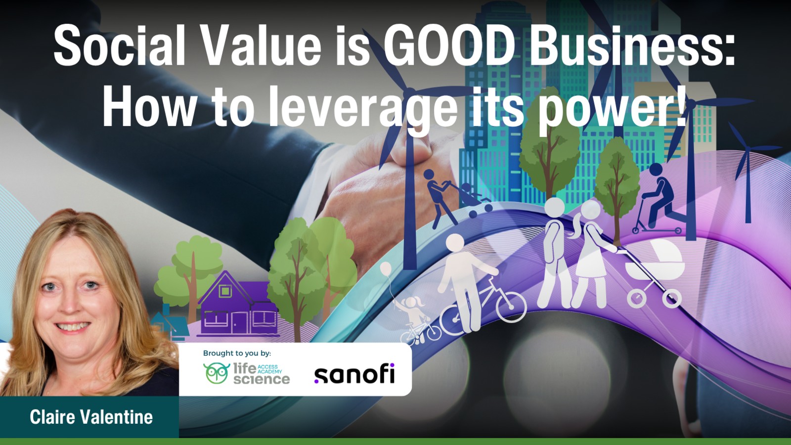Social Value is GOOD Business: How to leverage its power!
